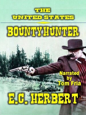 cover image of The United States Bounty Hunter